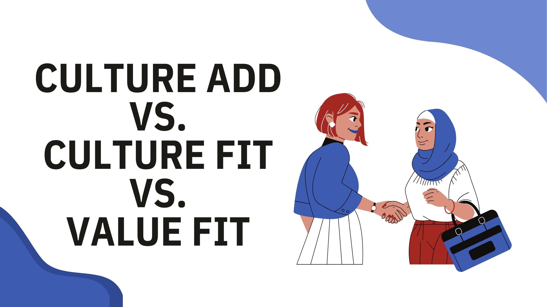 Culture Add vs. Culture Fit vs. Value Fit Shortlister