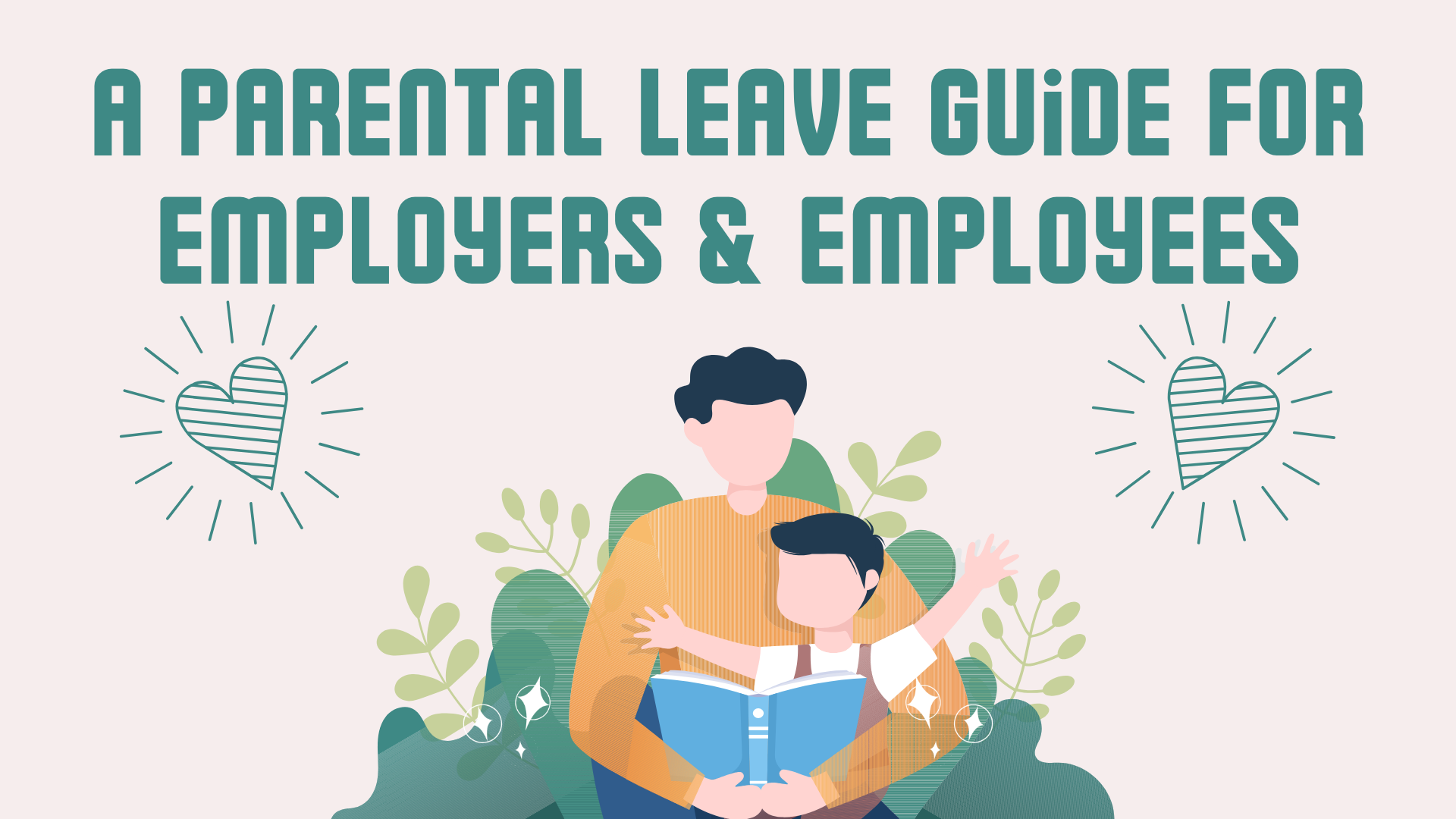 A Parental Leave Guide for Employers & Employees | Shortlister